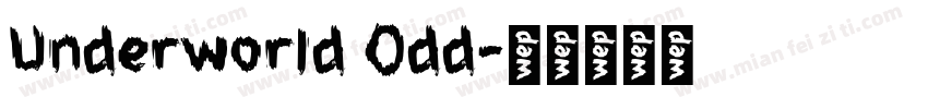 Underworld Odd字体转换